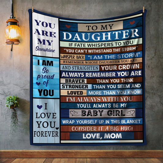 To My Daughter - I Love You | Mom Cozy Plush Fleece Blanket - 50x60 | 60x80